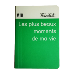 Carnet Minilist n°18 «Les plus beaux moments de ma vie»