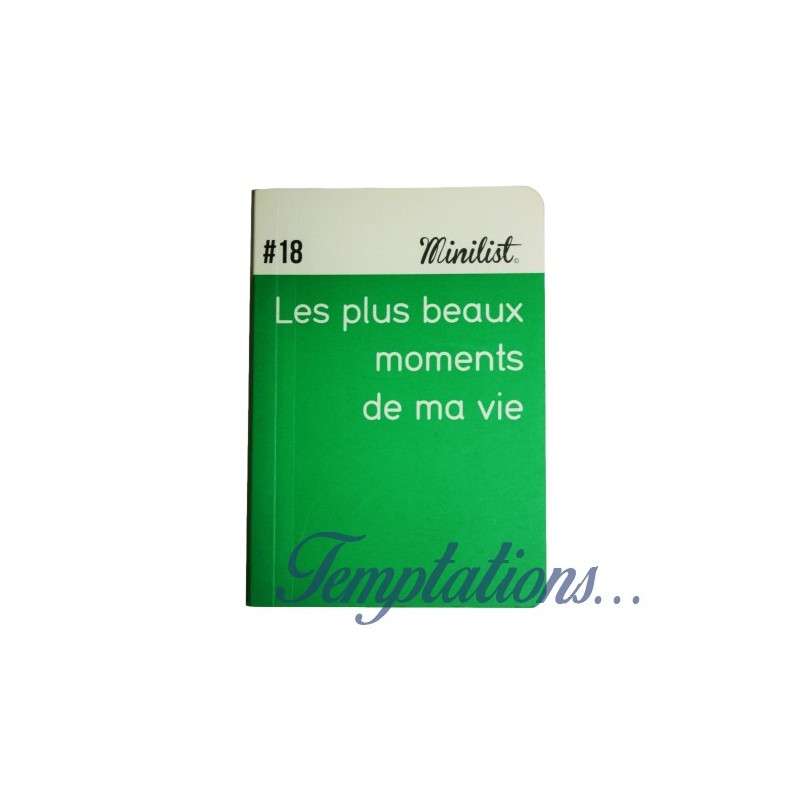 Carnet Minilist n°18 «Les plus beaux moments de ma vie»